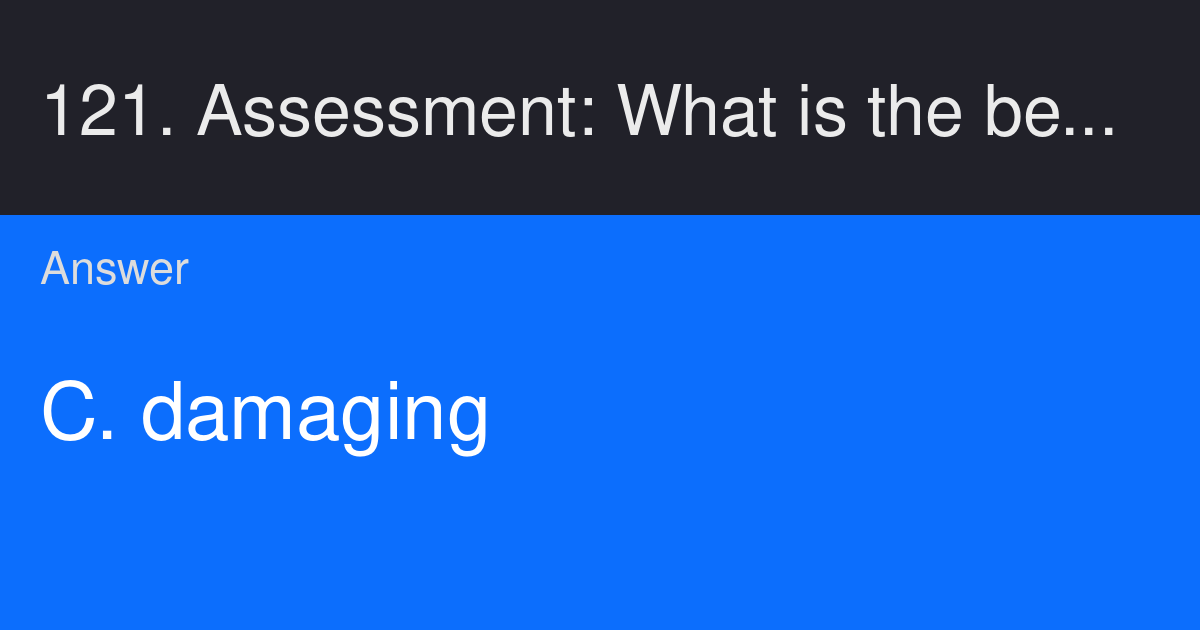 1-2-1-assessment-what-is-the-best-meaning-of-the-word-debilitating